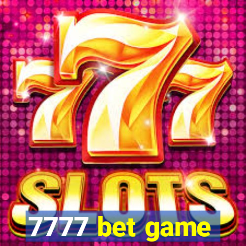 7777 bet game