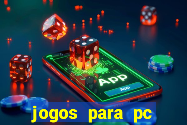 jogos para pc windows 7