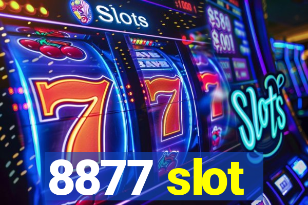 8877 slot