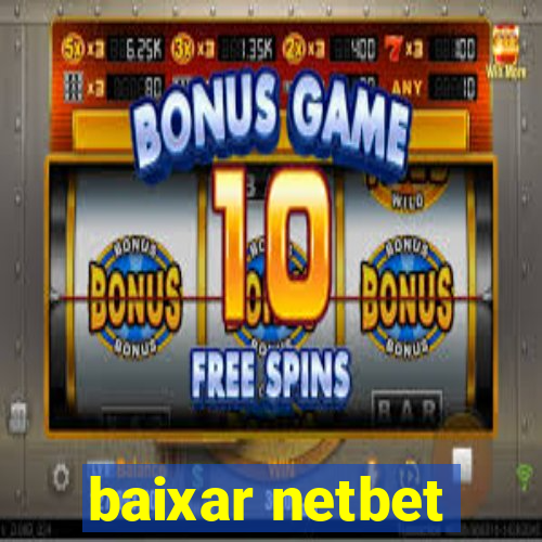 baixar netbet