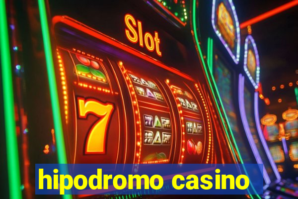 hipodromo casino