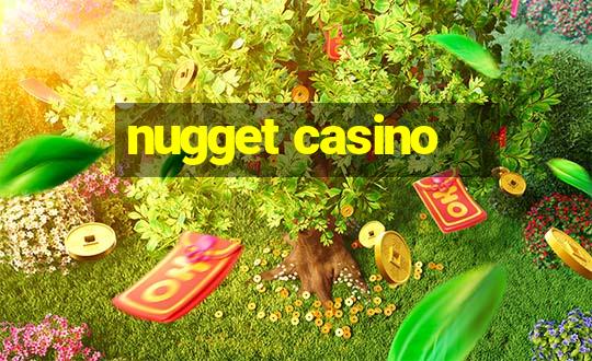 nugget casino