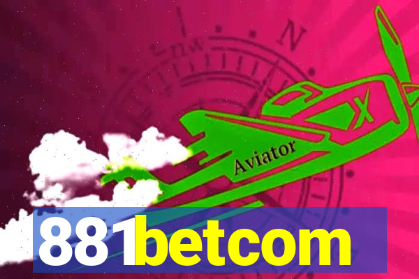 881betcom