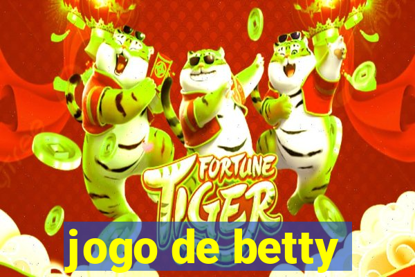 jogo de betty