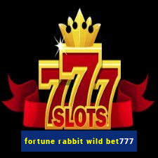 fortune rabbit wild bet777