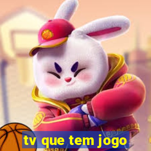 tv que tem jogo