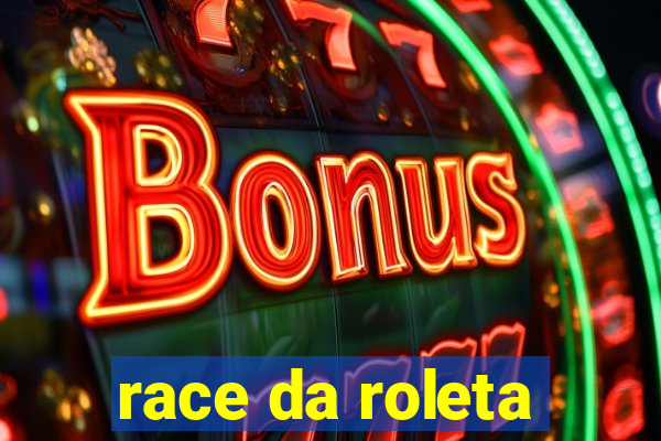 race da roleta