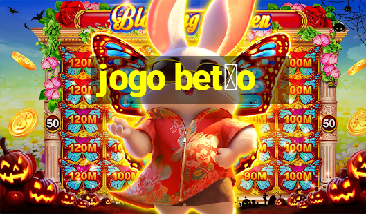 jogo bet茫o