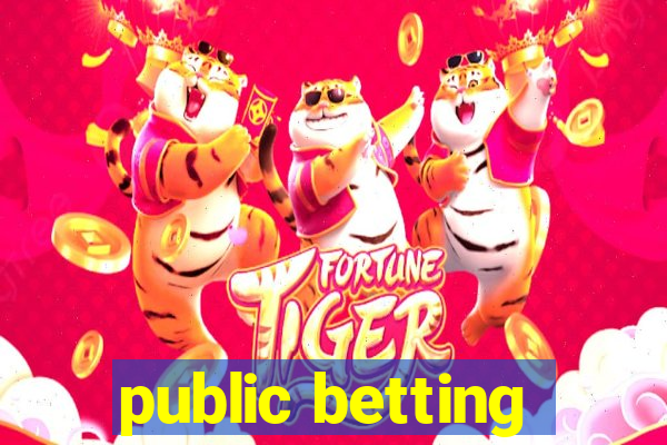 public betting