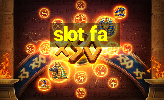 slot fa