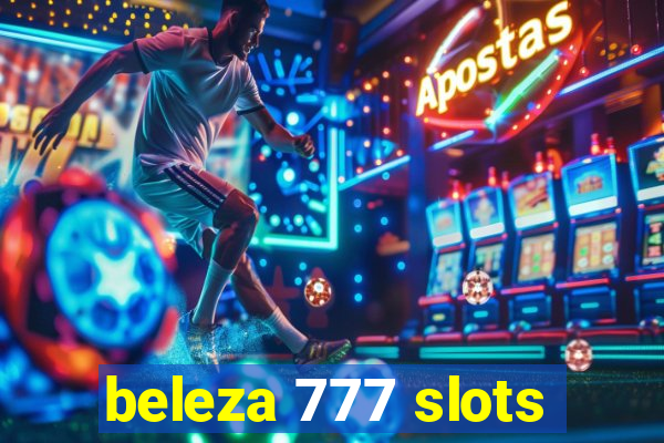 beleza 777 slots