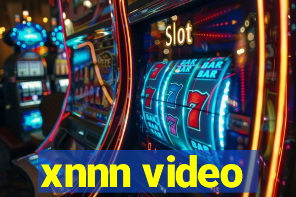 xnnn video