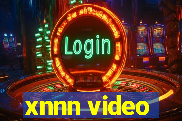 xnnn video