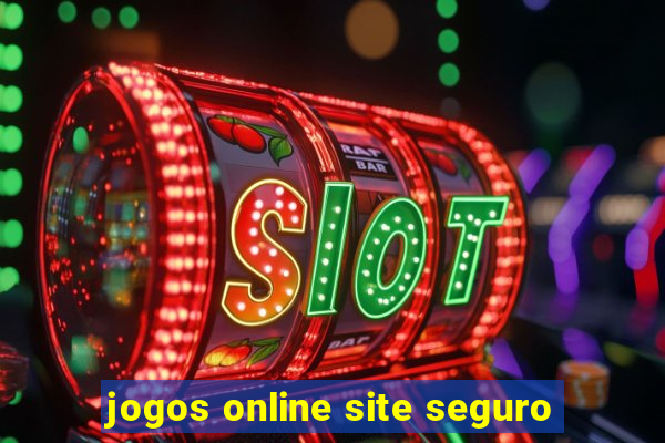 jogos online site seguro