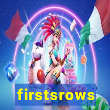 firstsrows