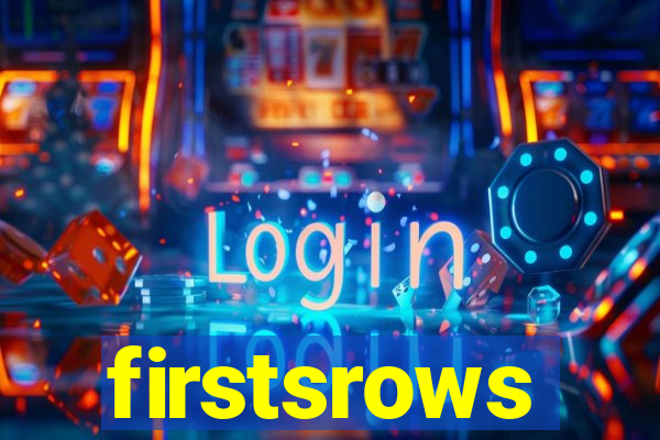 firstsrows