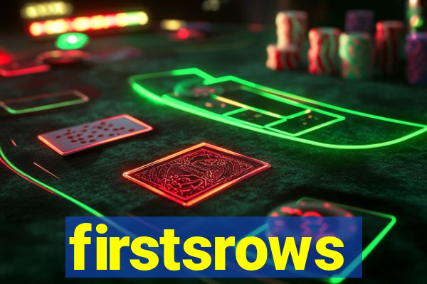 firstsrows