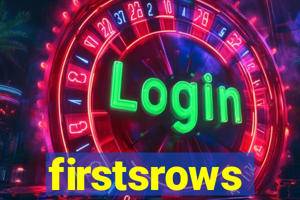 firstsrows