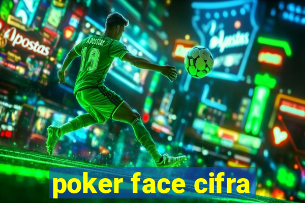 poker face cifra