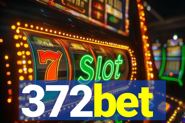 372bet