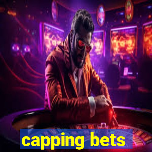 capping bets