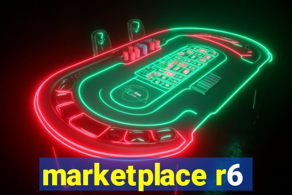 marketplace r6