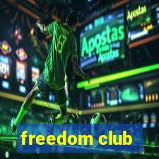 freedom club