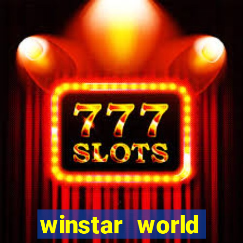 winstar world resort casino