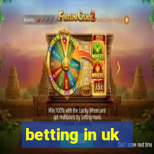 betting in uk