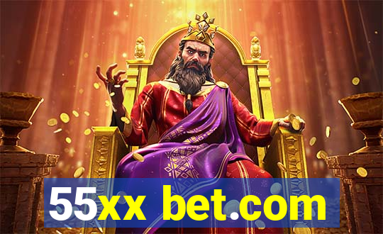 55xx bet.com