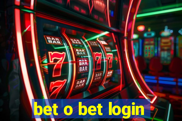 bet o bet login