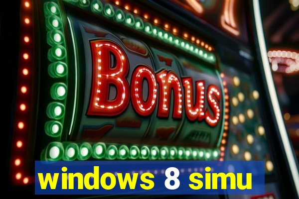 windows 8 simu