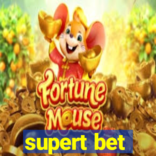 supert bet