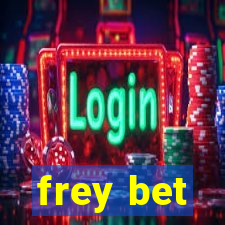 frey bet