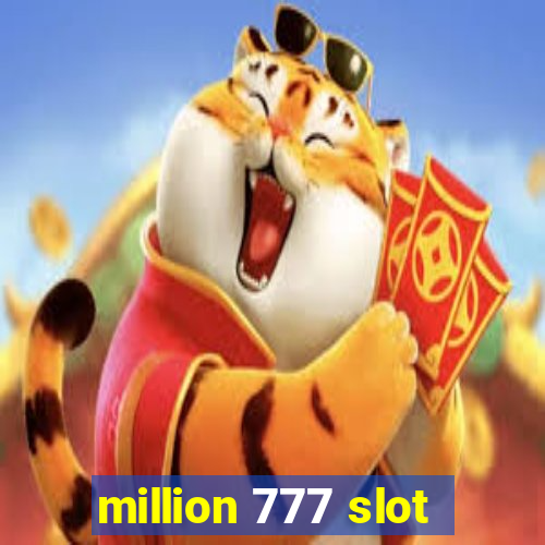 million 777 slot