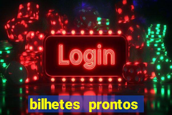 bilhetes prontos dos jogos de hoje