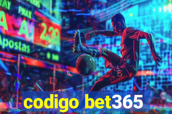 codigo bet365