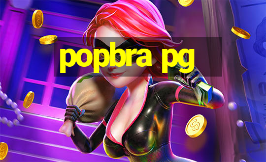 popbra pg