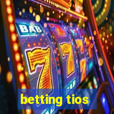 betting tios