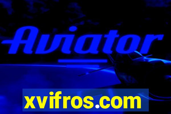 xvifros.com