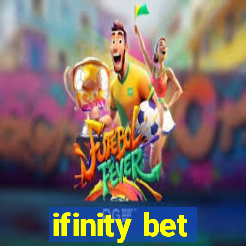 ifinity bet