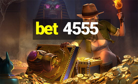 bet 4555