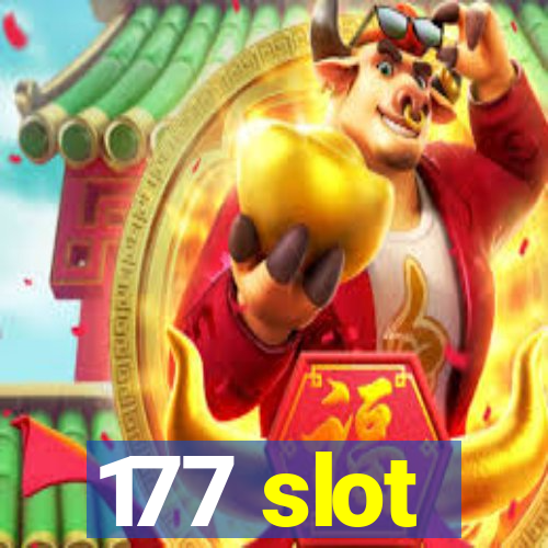 177 slot