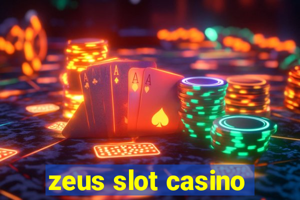 zeus slot casino