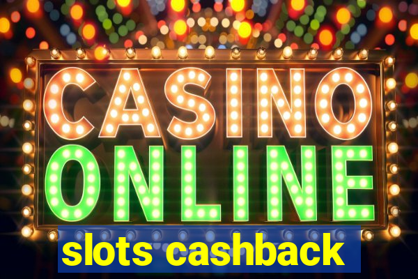 slots cashback