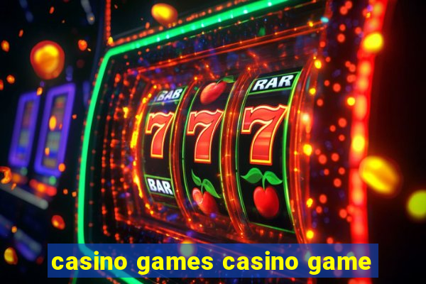 casino games casino game