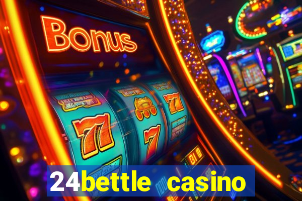 24bettle casino sister sites