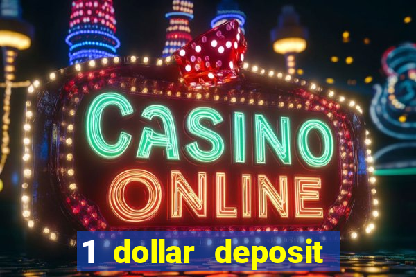 1 dollar deposit casino ontario