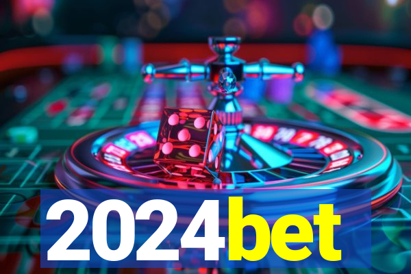 2024bet