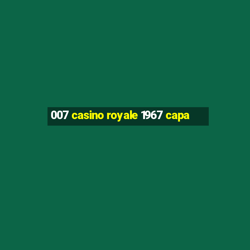 007 casino royale 1967 capa